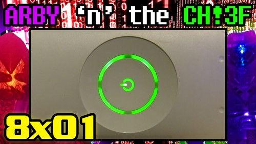 Arby 'n' the Chief Season 8 Episode 1 - Fatal Exception