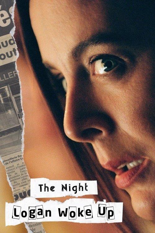 The Night Logan Woke Up poster