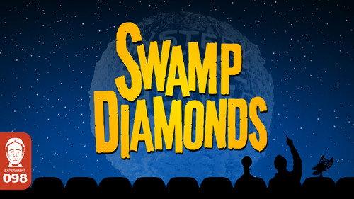 undefined Season 5 Episode 3 - Swamp Diamonds