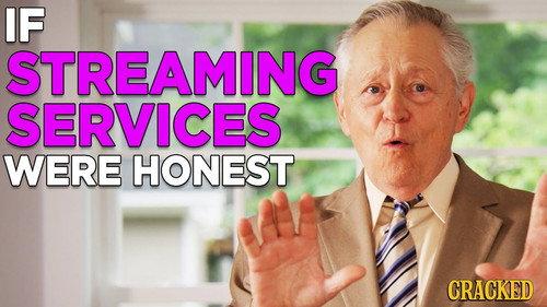 Honest Ads Season 6 Episode 10 - If Streaming Services Were Honest