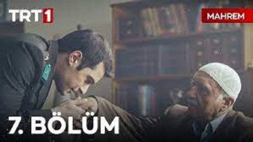 Mahrem Season 1 Episode 7 - Episode 7