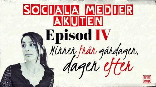 Social Media Emergency Season 1 Episode 4 - Memories From Yesterday, the Day After