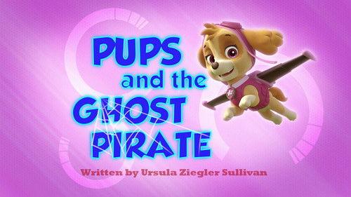 undefined Season 1 Episode 23 - Pups and the Ghost Pirate