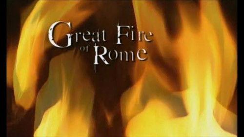 Secrets of the Dead Season 3 Episode 4 - The Great Fire of Rome