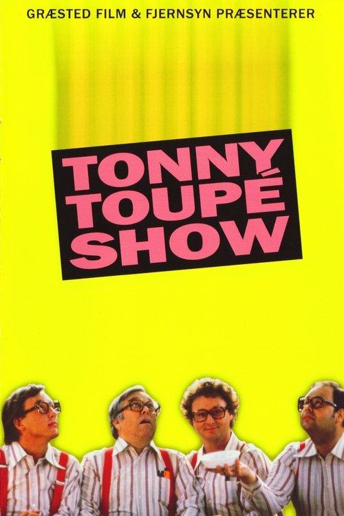 Tonny Toupé show poster