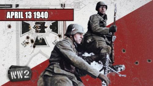 World War Two Season 2 Episode 15 - Week 033 - The Invasion of Norway and Denmark - WW2 - April 13 1940