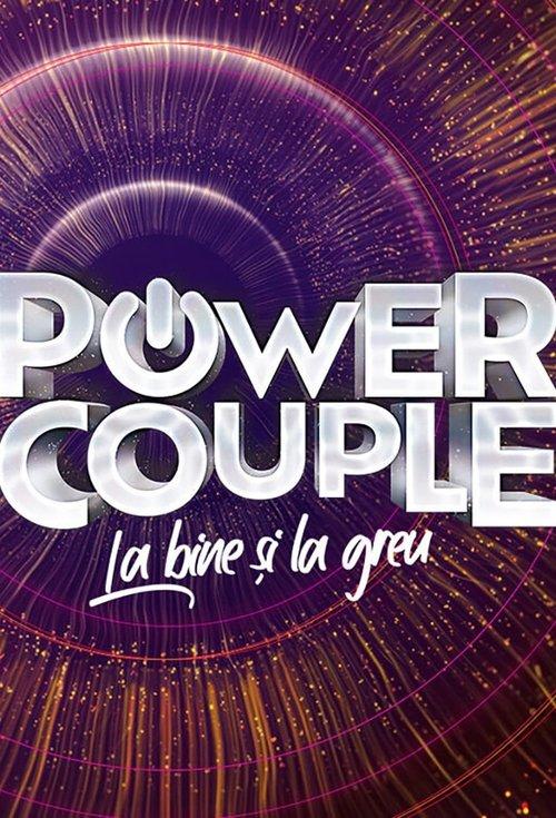 Power Couple Romania - La bine si la greu poster
