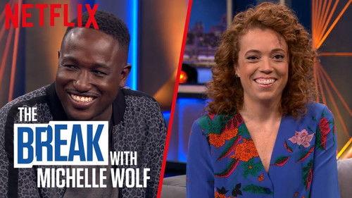 The Break with Michelle Wolf Season 1 Episode 4 - Hate It or Love It