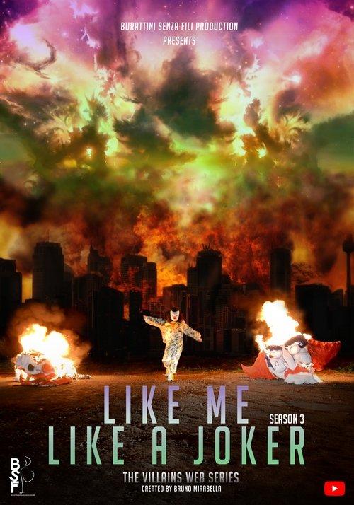 Like Me, Like a Joker poster