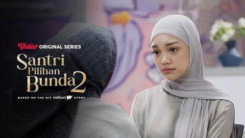Santri Pilihan Bunda Season 2 Episode 4 - Astaghfirullahaladzhim