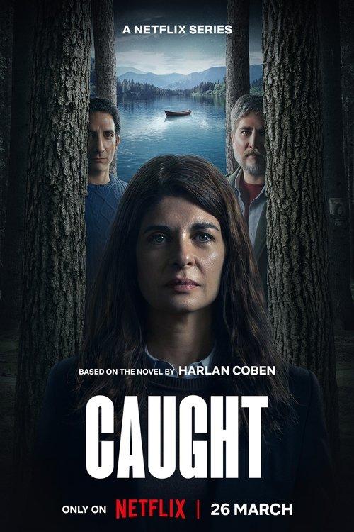 Caught poster