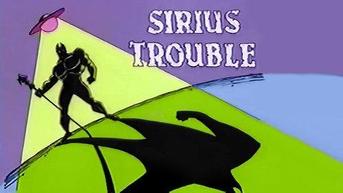 Mighty Max Season 2 Episode 25 - Sirius Trouble