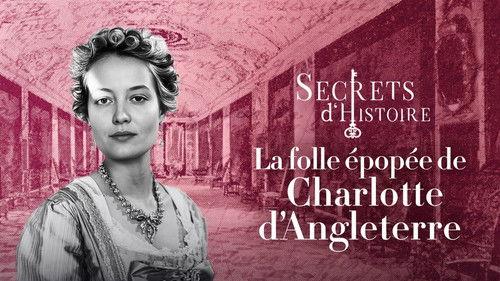 Secrets d'Histoire Season 19 Episode 5 - Episode 5
