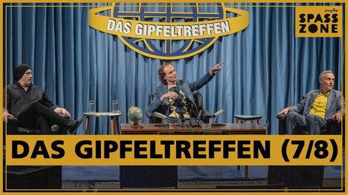 Das Gipfeltreffen Season 1 Episode 7 - Episode 7