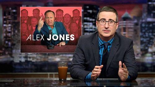 Last Week Tonight with John Oliver Season 4 Episode 19 - Alex Jones