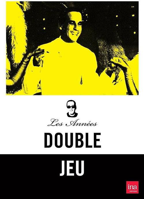 Double Jeu poster
