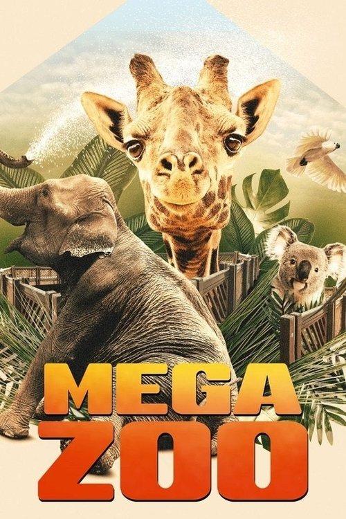 Mega Zoo poster