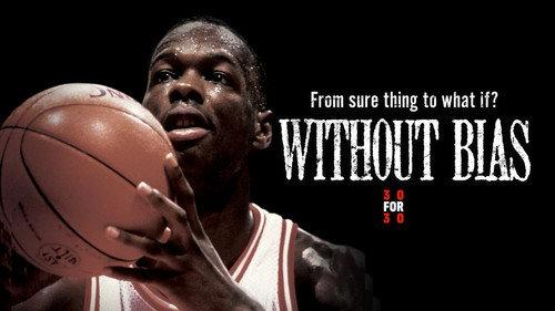 30 for 30 Season 1 Episode 5 - Without Bias