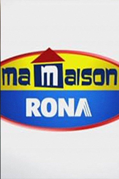 Ma Maison RONA poster