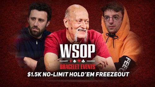 World Series of Poker Season 2022 Episode 19 - Event #34 $1.5K No-Limit Hold'em Freezeout