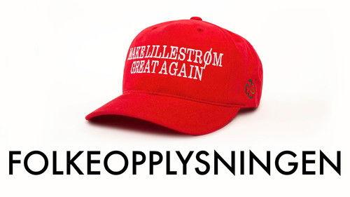 Folkeopplysningen Season 5 Episode 1 - Make Lillestrøm Great Again