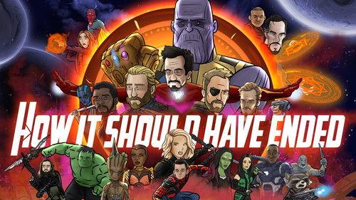 How It Should Have Ended Season 10 Episode 6 - How Infinity War Should Have Ended