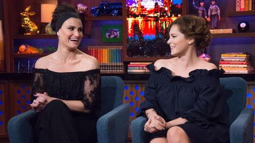 Watch What Happens Live with Andy Cohen Season 14 Episode 13 - Idina Menzel & Rachel Bloom