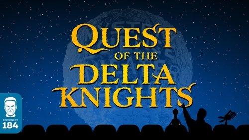 undefined Season 9 Episode 13 - Quest of the Delta Knights