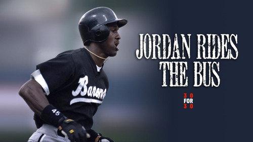 30 for 30 Season 1 Episode 18 - Jordan Rides the Bus