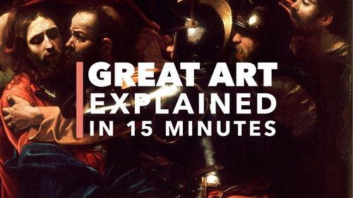 Great Art Explained Season 2 Episode 2 - Caravaggio's Taking of Christ