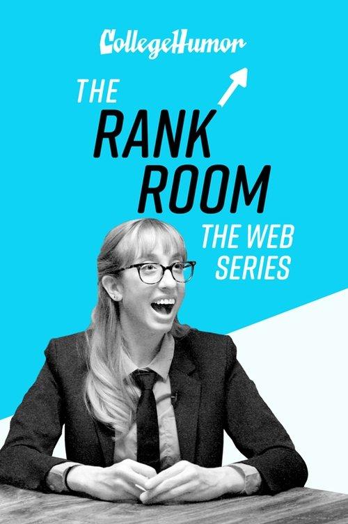 The Rank Room: The Web Series poster
