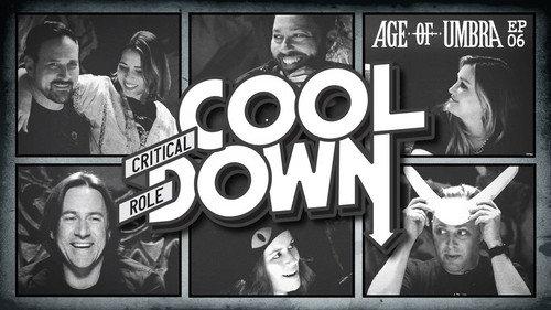 Critical Role Cooldown Season 5 Episode 6 - Episode 6