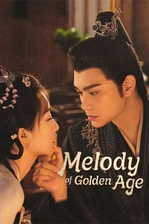 Melody of Golden Age poster