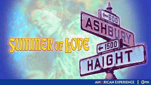 American Experience Season 19 Episode 12 - Summer of Love