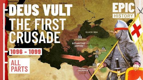Epic History TV Season 7 Episode 14 - An Epic History of the First Crusade (All Parts)