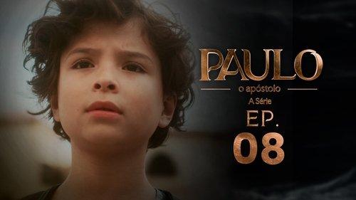 Paulo, o Apóstolo Season 1 Episode 8 - Episode 8