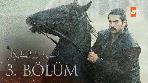 Kuruluş Osman Season 1 Episode 3 - The Fire of Establishment