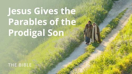 The Life of Jesus Christ Season 2 Episode 11 - Luke 15 | Parables of Jesus: The Prodigal Son