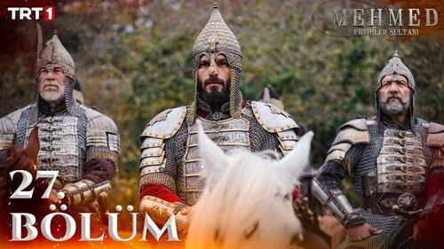 Mehmed: Sultan of Conquests Season 2 Episode 12 - 27. Bölüm