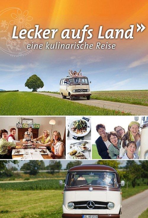 Lecker aufs Land - eine kulinarische Reise poster