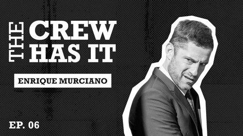 The Crew Has It Season 1 Episode 6 - Most Notorious Gangster in Power Universe Enrique Murciano aka Felipe Lobos