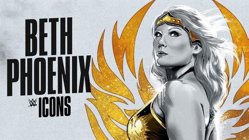 WWE Icons Season 1 Episode 2 - Beth Phoenix