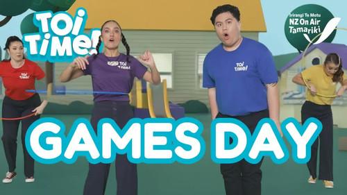 Toi Time Season 4 Episode 19 - Games Day