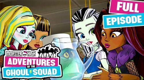 Monster High: Adventures of the Ghoul Squad Season 1 Episode 4 - Gobsmacked