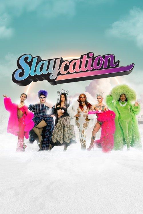 Slaycation poster