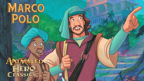 Animated Hero Classics Season 2 Episode 8 - Marco Polo