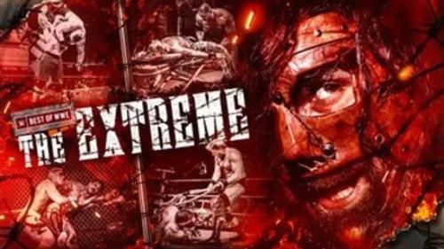 The Best of WWE Season 3 Episode 10 - The Extreme