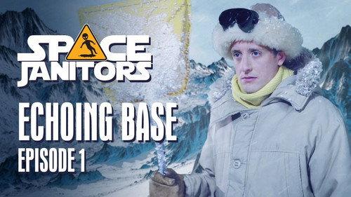 Space Janitors Season 3 Episode 1 - Echoing Base