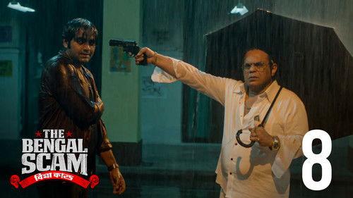 The Bengal Scam: Bima Kando Season 1 Episode 8 - The Game and its players