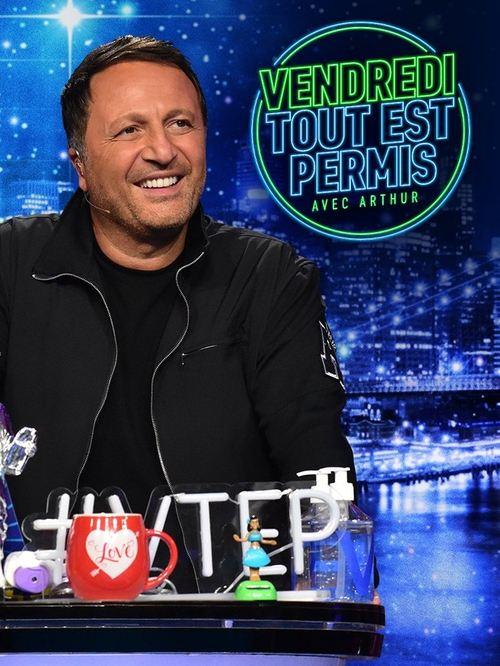 Vendredi, tout est permis avec Arthur poster